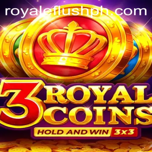 Discover the Exciting World of 3royalcoins and the Art of Royale Flush Ph