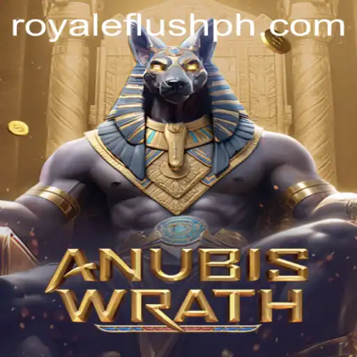 AnubisWrath: The Ultimate Gaming Experience with Royale Flush ph