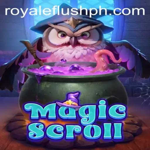 MagicScroll: Exploring the Enchanting World of Royale Flush PH